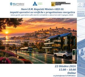 Nuovi D.M. Requisiti Minimi e RED III: impatti operativi su verifiche e progettazione energetica